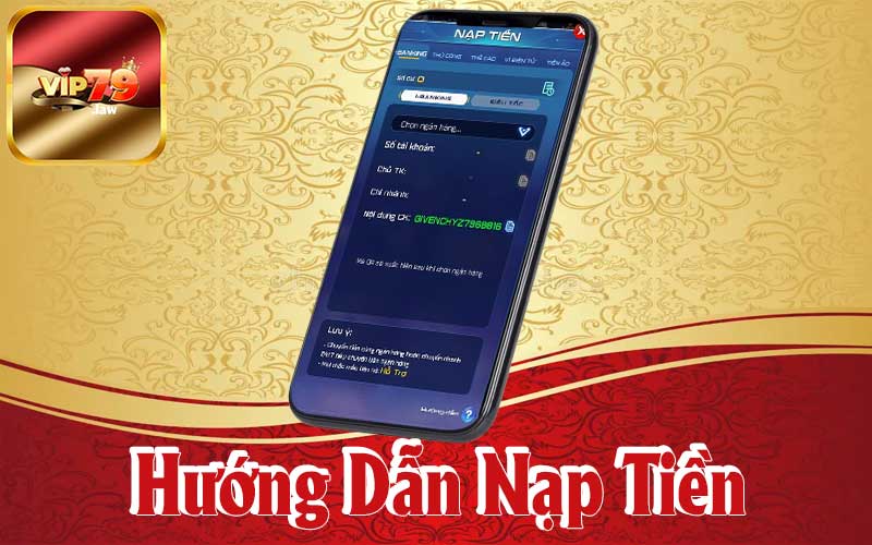 Hướng dẫn nạp tiền vip79