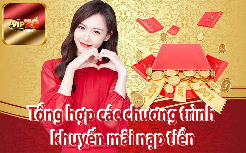 Tổng hợp các chương trình khuyến mãi nạp tiền